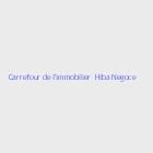 Agence immobiliere carrefour de l\'immobilier  Hiba Negoce